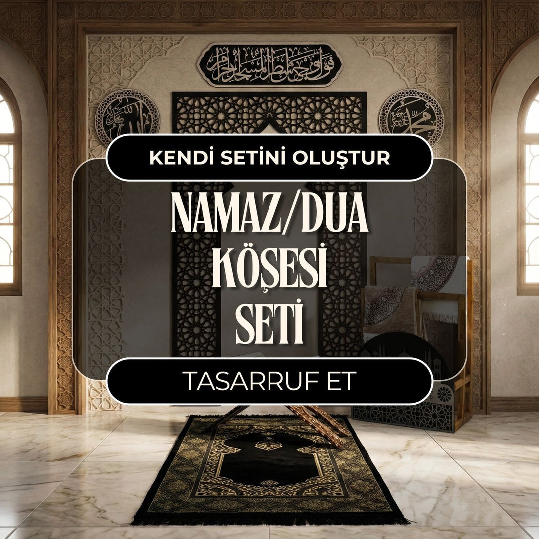 Namaz/Dua Köşesi Seti